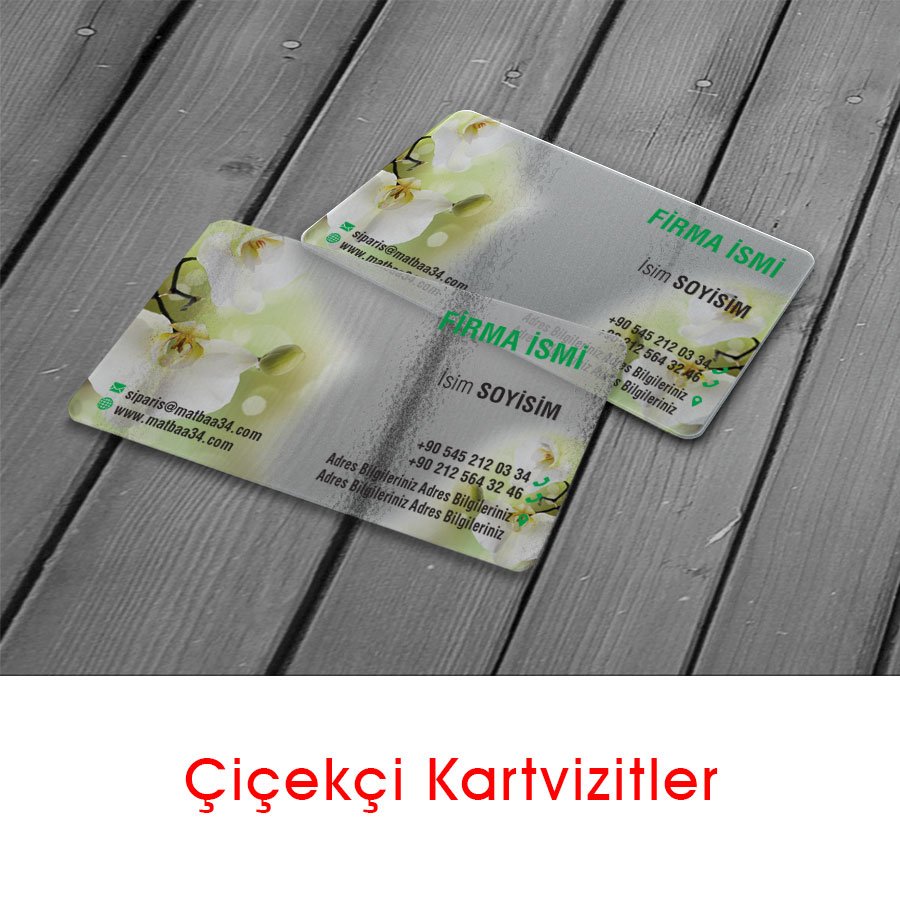 Çiçekçi Şeffaf Kartvizit | matbaa34.com